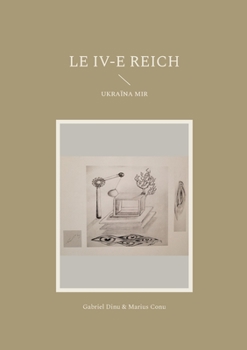 Paperback Le IV-e Reich: Ukraïna mir [French] Book