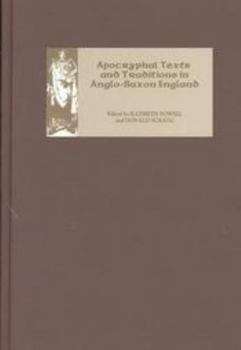 Hardcover Apocryphal Texts and Traditions in Anglo-Saxon England Book