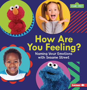 Paperback How Are You Feeling?: Naming Your Emotions with Sesame Street (R) Book