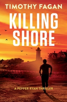 Paperback Killing Shore: A Pepper Ryan Mystery-Thriller Book