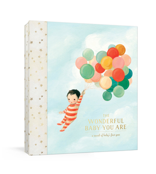 Diary The Wonderful Baby You Are: A Record of Baby's First Year: Baby Memory Book with Milestone Stickers and Pockets Book