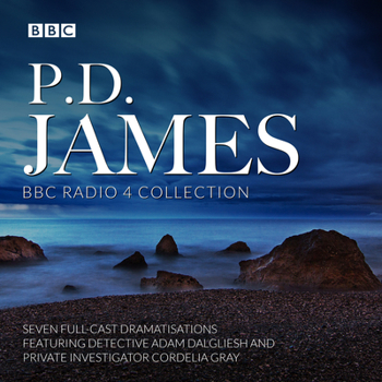 Audio CD P.D. James BBC Radio Collection: Seven Full-Cast Dramatisations Book