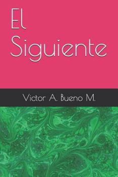 Paperback El Siguiente [Spanish] Book