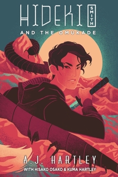 Paperback Hideki Smith and the Omukade Book