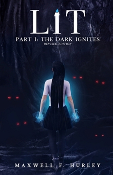 Paperback LiT Part 1 - The Dark Ignites (2024 Edition) Book