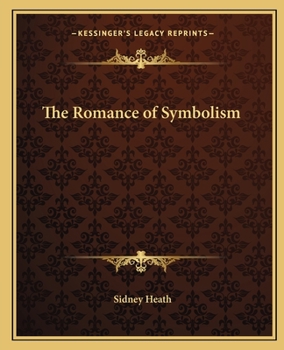 The Romance of Symbolism and its Relation to Church Ornament and Architecture