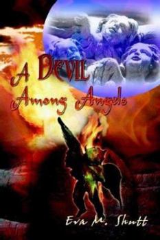 Paperback A Devil Among Angels Book