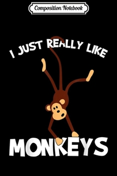 Composition Notebook: Monkey Zoo Animal Primate Zookeeper Funny Gift Journal/Notebook Blank Lined Ruled 6x9 100 Pages