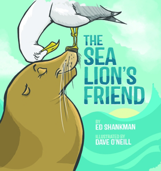 Hardcover The Sea Lion's Friend Book