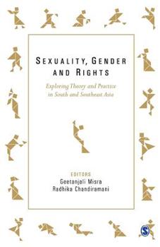 Paperback Sexuality, Gender and Rights: Exploring Theory and Practice in South and Southeast Asia Book
