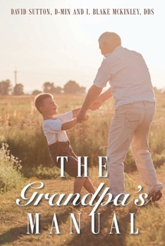 Paperback The Grandpa's Manual Book