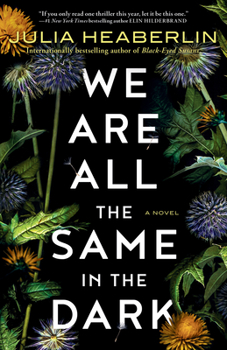 Paperback We Are All the Same in the Dark Book