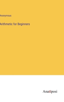 Hardcover Arithmetic for Beginners Book