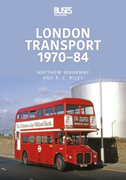 Paperback London Transport 1970-84 Book