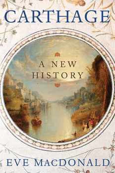 Hardcover Carthage: A New History Book