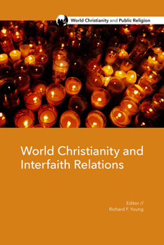 Paperback World Christianity and Interfaith Relations Book