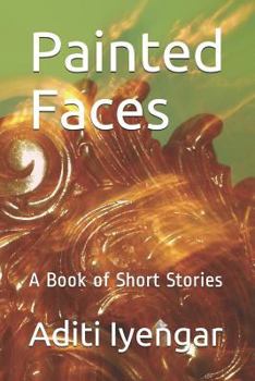 Paperback Painted Faces: A Book of Short Stories Book