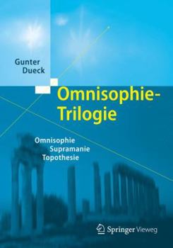 Hardcover Omnisophie-Trilogie: Omnisophie - Supramanie - Topothesie [German] Book