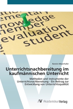Paperback Unterrichtsnachbereitung im kaufmännischen Unterricht [German] Book