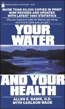 Paperback Your Water and Your Health Book