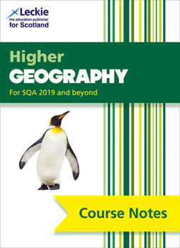 Paperback Student Book for Sqa Exams - Higher Geography Course Notes (Second Edition): For Curriculum for Excellence Sqa Exams Book