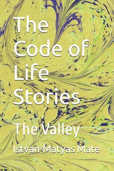 Paperback The Code of Life Stories: The Valley Book