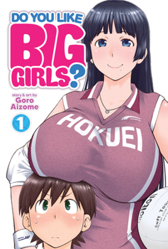 Paperback Do You Like Big Girls? Vol. 1 Book