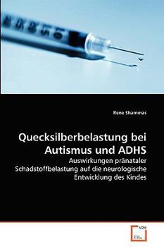 Paperback Quecksilberbelastung bei Autismus und ADHS [German] Book