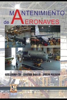 Paperback Mantenimiento de aeronaves: incluye material didáctico [Spanish] Book