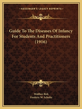 Paperback Guide To The Diseases Of Infancy For Students And Practitioners (1916) Book