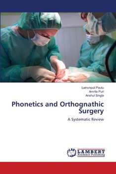 Paperback Phonetics and Orthognathic Surgery Book