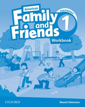 Paperback American Family and Friends: Level One Workbook: Supporting all teachers, developing every child Book