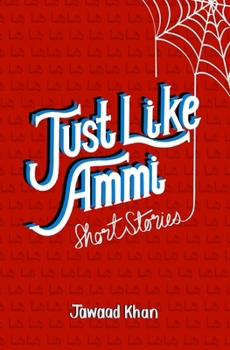 Paperback Just Like Ammi: Short Stories Book
