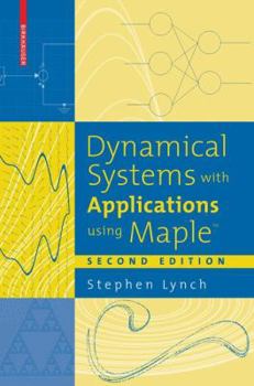 Paperback Dynamical Systems with Applications Using Maple(tm) Book