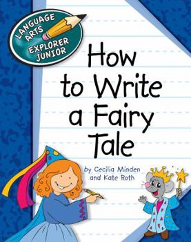 Paperback How to Write a Fairy Tale Book