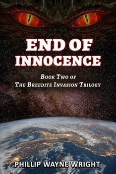 Paperback End of Innocence: Book Two of The Breedite Invasion Book