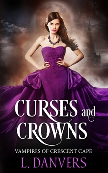 Paperback Curses and Crowns Book