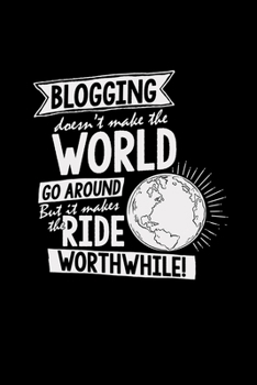 Blogging world: 6x9 blogging | lined | ruled paper | notebook | notes