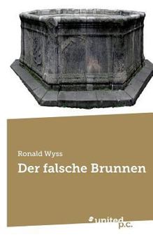 Paperback Der falsche Brunnen [German] Book