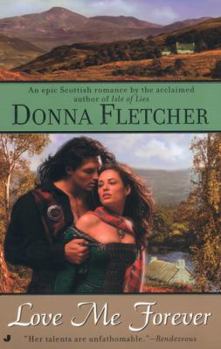Love Me Forever - Book #2 of the Scottish Duo