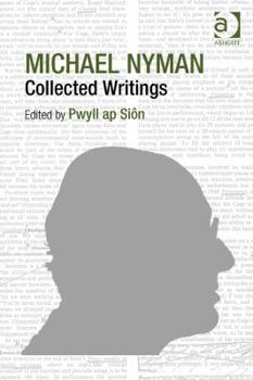 Hardcover Michael Nyman: Collected Writings Book