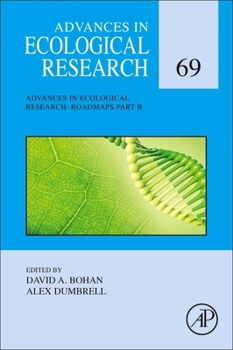 Hardcover Advances in Ecological Research: Roadmaps Part B: Volume 69 Book