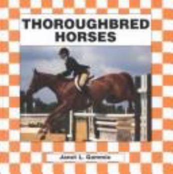 Library Binding Thoroughbred Horses Book