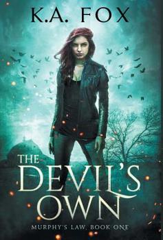 Hardcover The Devil's Own: Murphy's Law Book One Book