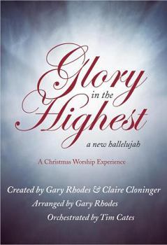 Paperback Glory in the Highest: A New Hallelujah Book