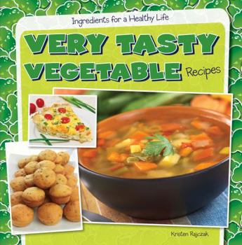 Library Binding Very Tasty Vegetable Recipes Book