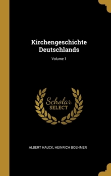 Hardcover Kirchengeschichte Deutschlands; Volume 1 [German] Book