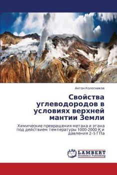 Paperback Svoystva Uglevodorodov V Usloviyakh Verkhney Mantii Zemli [Russian] Book