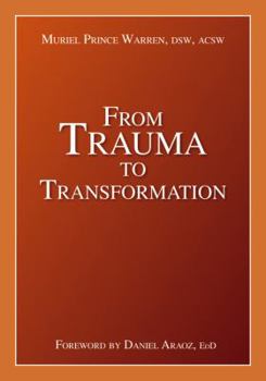 Paperback From Trauma to Transformation Book