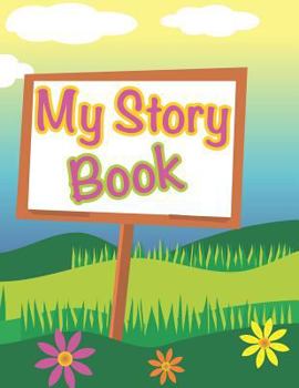 Paperback My Story Book: write and draw your own unique stories - get creative and share your stories Book